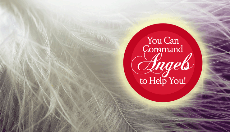 how to command angels to work for you